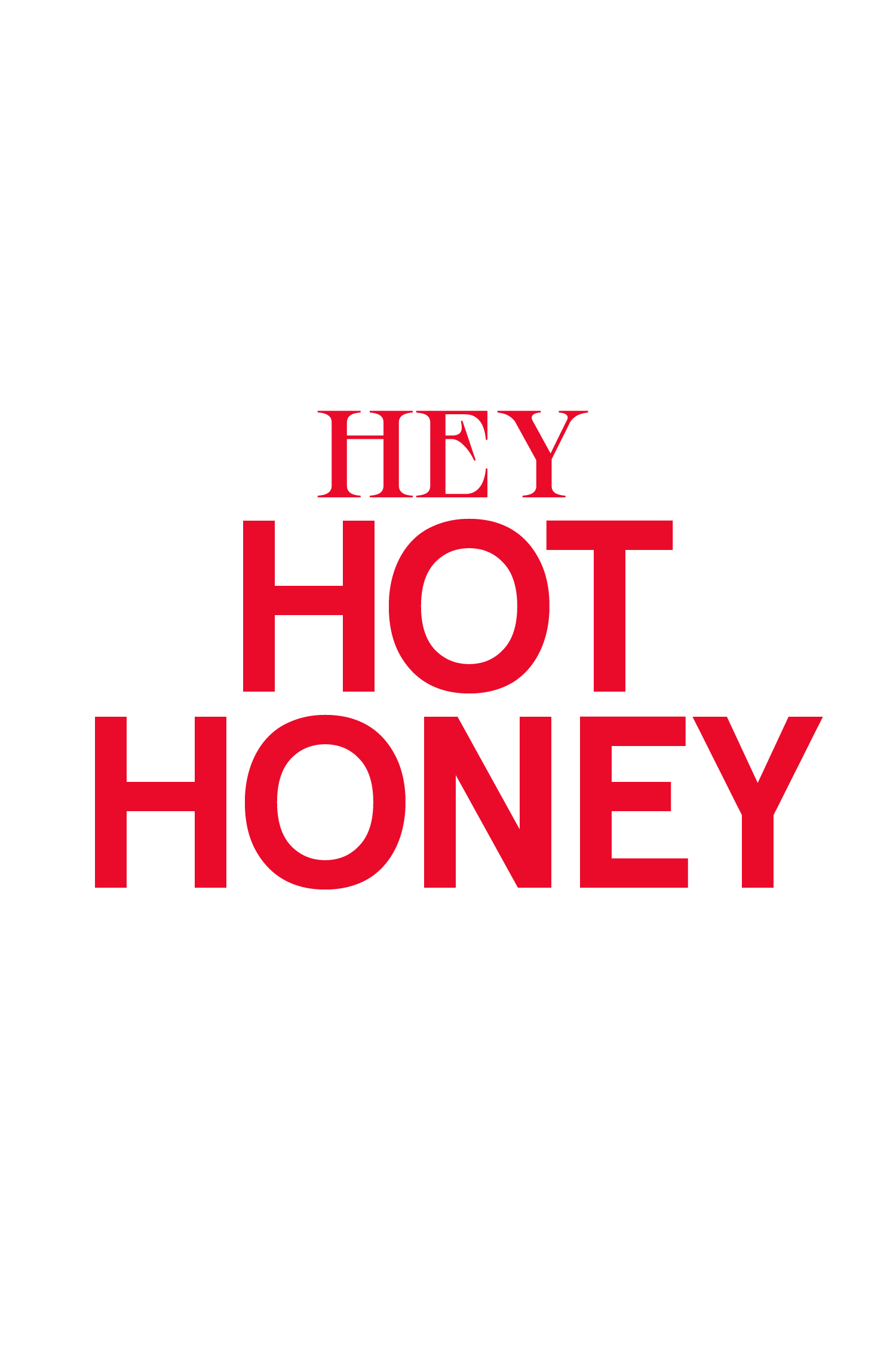 Hey Hot Honey Pure Honey Infused with Chilli Flakes AG Design Agency